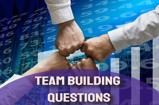 Team building questions